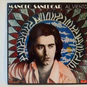 Manolo Sanlucar: Al Viento | Venta vinilos de Flamenco Chile | discos de vinilo flamenco guitarra | tienda de vinilos Santiago | vinilos de jazz flamenco