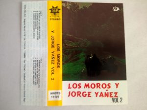 Los Moros y Jorge Yañez: Los Moros y Jorge Yañez Vol. 2, Los Moros y Jorge Yañez, Jorge Yañez, cassettes de canto popular, compra venta de cassettes, tienda de vinilos online, cassettes originales venta
